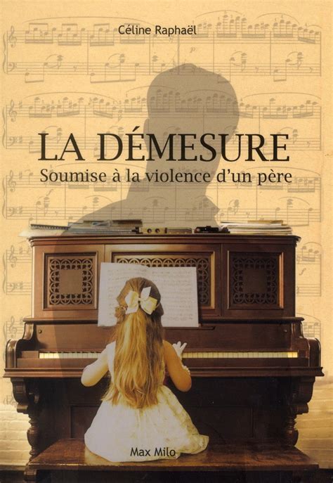 La démesure .